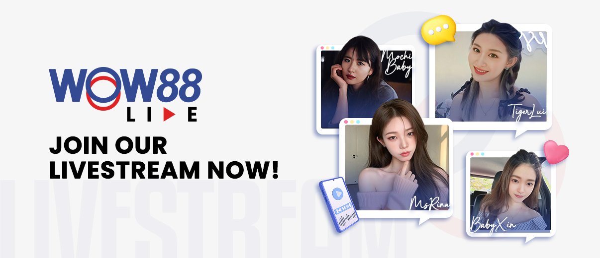 WOW88 Live — join our livestream now